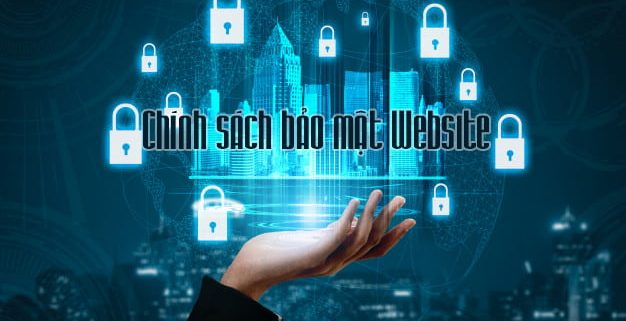 Chính sách bảo mật Website